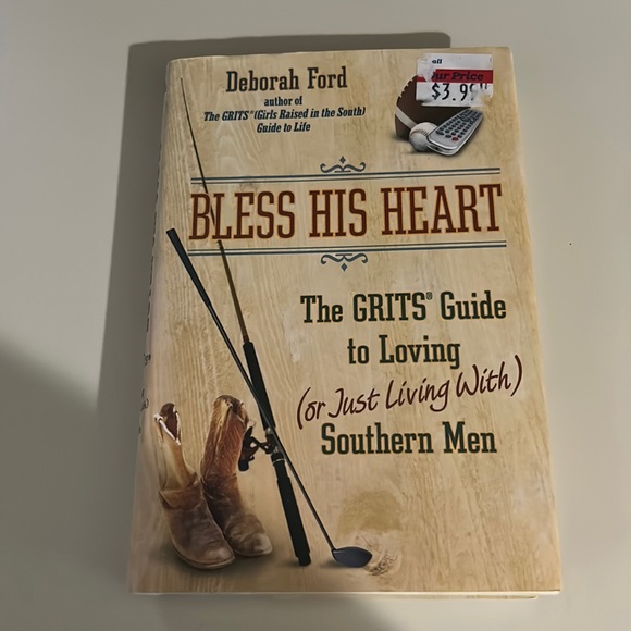 Bless his Heart The Grits guide to loving (or just living with) southern men - Picture 1 of 3